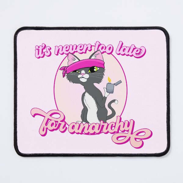 Item preview, It's Never Too Late for Anarchy designed and sold by Katie Toepp.