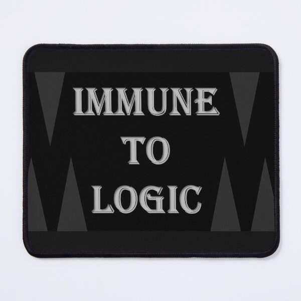 Item preview, Immune to Logic designed and sold by Patricia Brown.