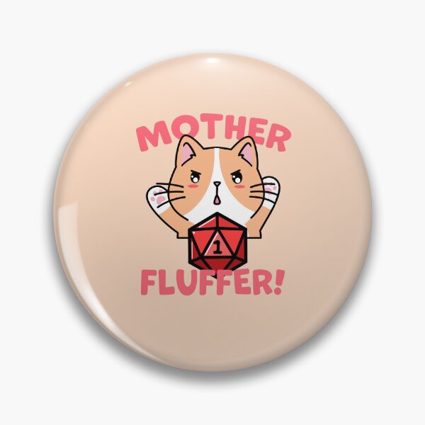 Item preview, Mother Fluffer DnD Dice Cat Dungeon Meowster designed and sold by Cute N' Nerdy Shop.