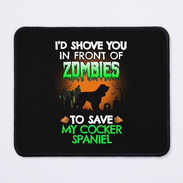 Item preview, Funny Cocker Spaniel Zombie Shove Halloween Dog Gift designed and sold by Guarddogdrive.