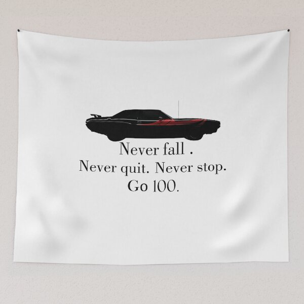 Item preview, Never fall. Never quit. Never stop. Go 100 designed and sold by KHALED DESIGN.