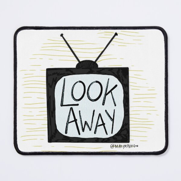 Item preview, Look Away designed and sold by MaryMakesGood.