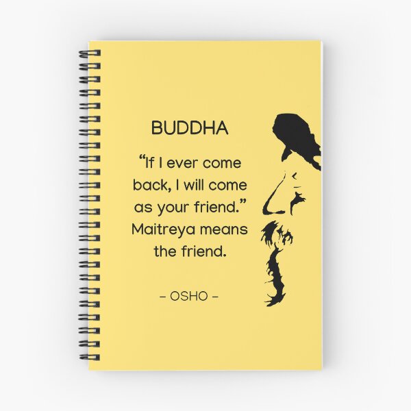 Item preview, Buddha - Maitreya means the friend... Osho Quote – To Turn You Outside In! - text design designed and sold by RetComly.