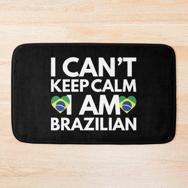Item preview, I Cant Keep Calm, I am Brazilian from Brazil designed and sold by HelloFromAja.