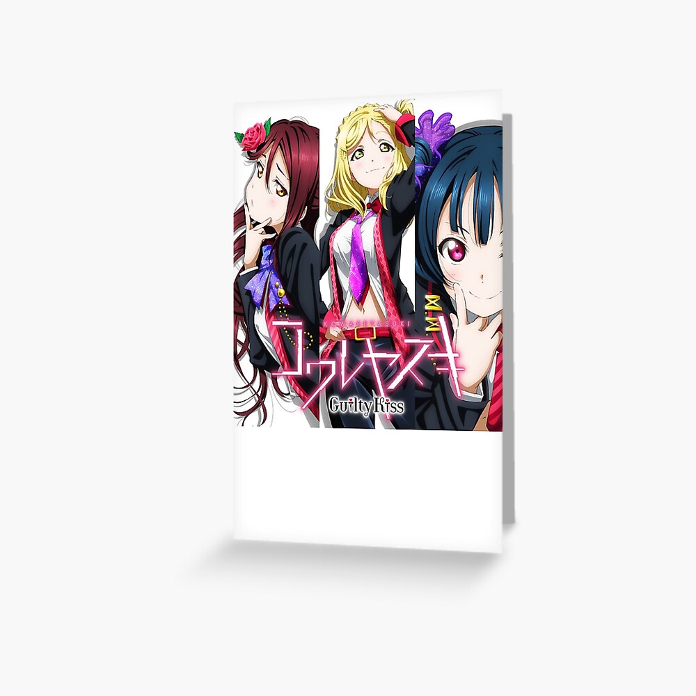 Love Live Sunshine Guilty Kiss Koware Yasuki Greeting Card By Flarethevulpix Redbubble