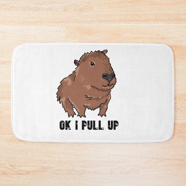 Item preview, OK I PULL UP CAPYBARA designed and sold by RoserinArt.