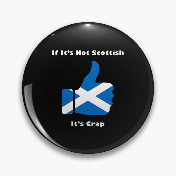 Item preview, If It's Not Scottish, It's Crap designed and sold by BKNation.