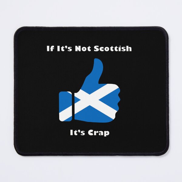 Item preview, If It's Not Scottish, It's Crap designed and sold by BKNation.