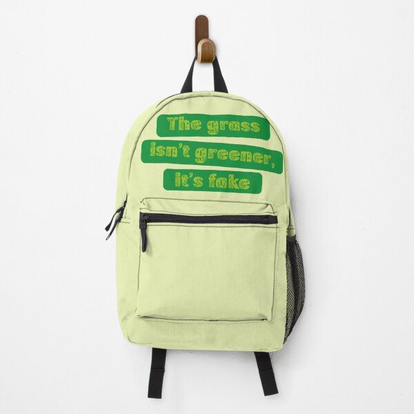 Item preview, The grass isn't greener it's fake motivational funny sarcastic quote designed and sold by Novel-ty.