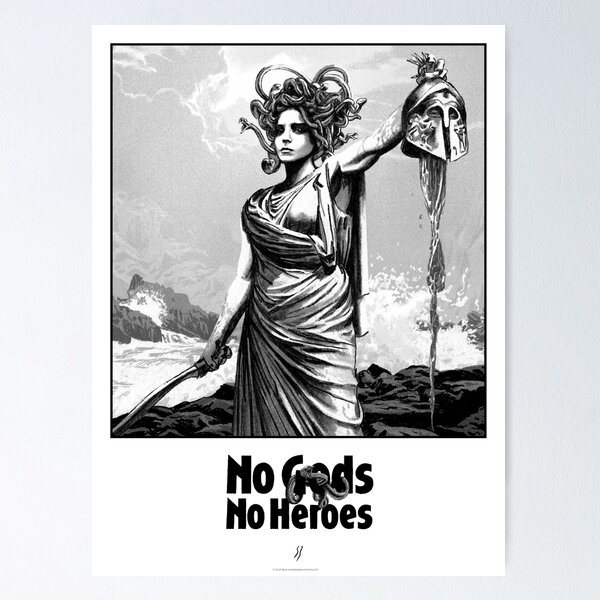 No Gods No Heroes Poster