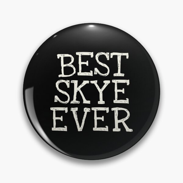 Item preview, El mejor nombre personalizado de Skye Ever Funny designed and sold by MariosNydras.