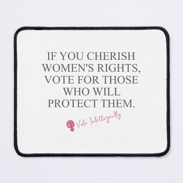 Item preview, If you cherish women's rights designed and sold by Politics-Corner.