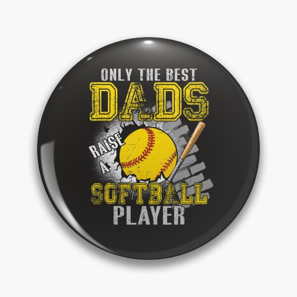Item preview, Vintage The Best Dads Raise A Softball Player Father's Day designed and sold by fawsonpnhamme.