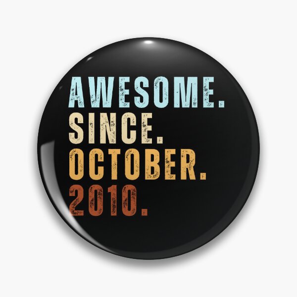 Item preview, Awesome Since October 2010 designed and sold by NoSpecialShop.