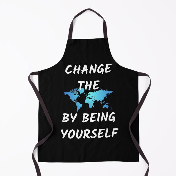 Item preview, Change the world by being yourself designed and sold by TheUboss.