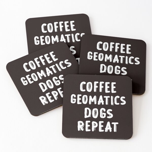 Item preview, Coffee Geomatics Dogs Repeat , Funny Geomatic Engineering, Engineer designed and sold by Aerial Addicts.