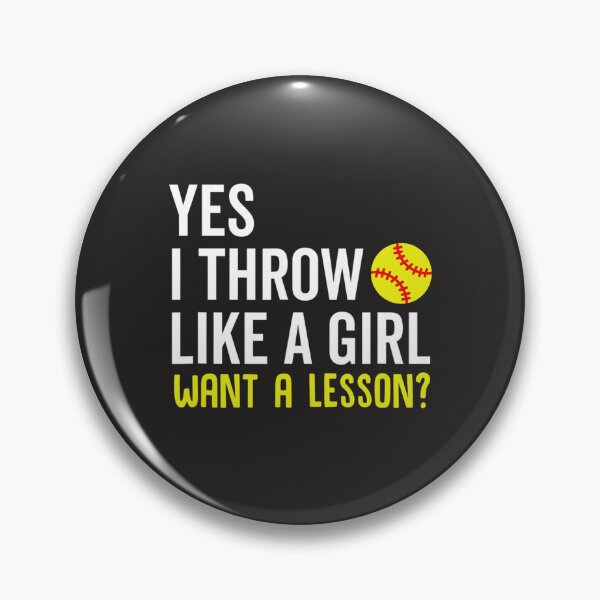 Item preview, Yes I Throw Like a Girl Want a Lesson Softball Women 106 designed and sold by fawsonpnhamme.