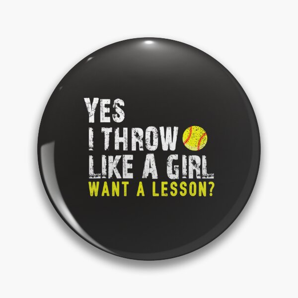 Item preview, Yes I Throw Like a Girl Want a Lesson Softball Women 115 designed and sold by fawsonpnhamme.