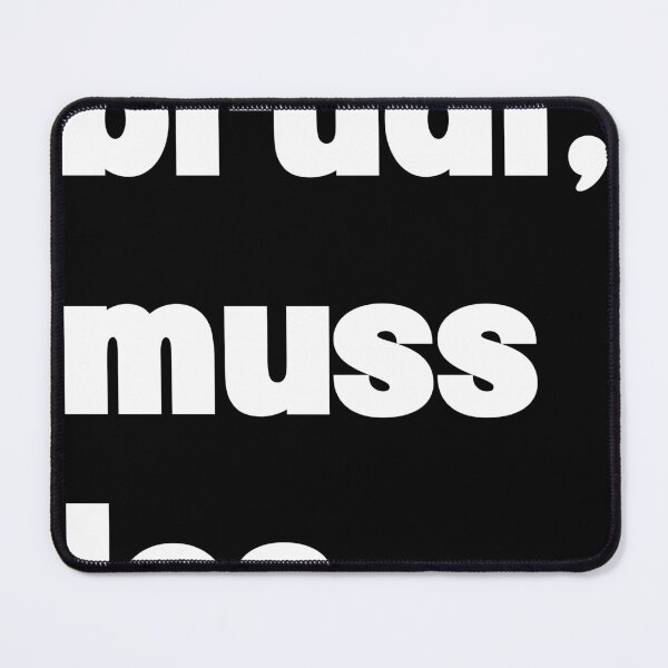 Item preview, Brudi, muss los - White Text Design designed and sold by BunchOfWords.