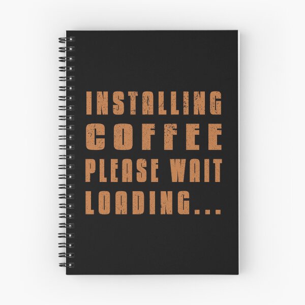 Item preview, Installing Coffee Please Wait Loading designed and sold by franktact.