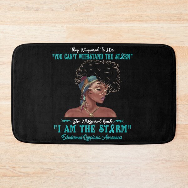 Item preview, I Am The Storm Ectodermal Dysplasia Awareness designed and sold by Gillosina.