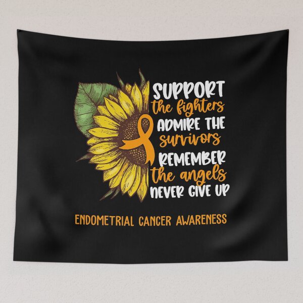 Item preview, Endometrial Cancer Awareness - Support the Fighters Admire the Survivors Remember the Angels Never Give Up designed and sold by whlrcheryl.