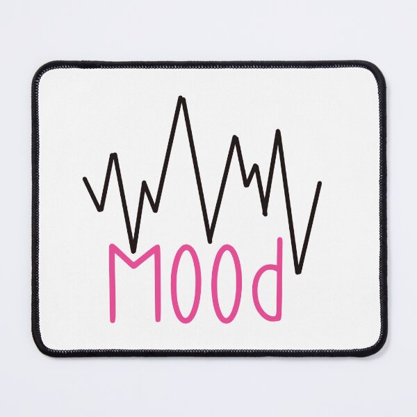 Item preview, Mood - is ever changing, can be up and down and may not tolerate you and your bs,  -pink designed and sold by Haiii-Designs.