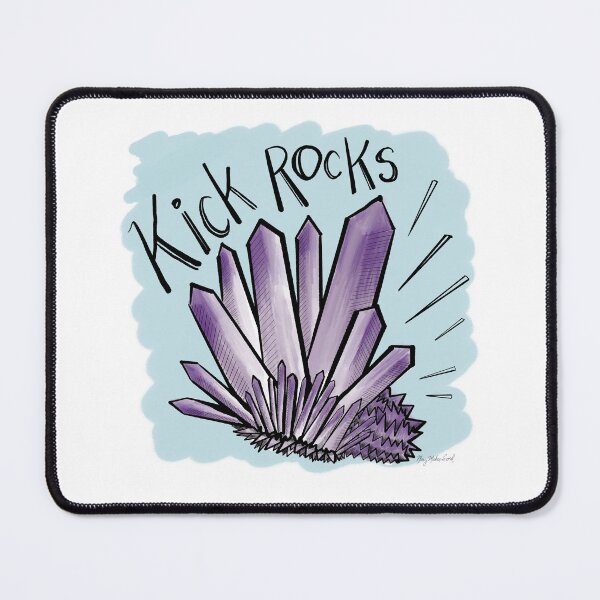 Item preview, Kick Rocks designed and sold by MaryMakesGood.