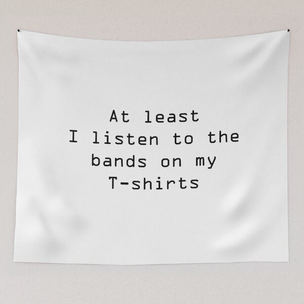 Item preview, I listen to the bands on my t-shirts designed and sold by TheTrueJack.