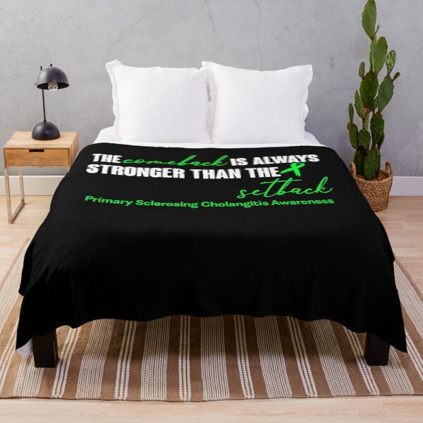 Item preview, Primary Sclerosing Cholangitis Awareness - The Comeback is Always Stronger Than The Setback designed and sold by Robbsyn.