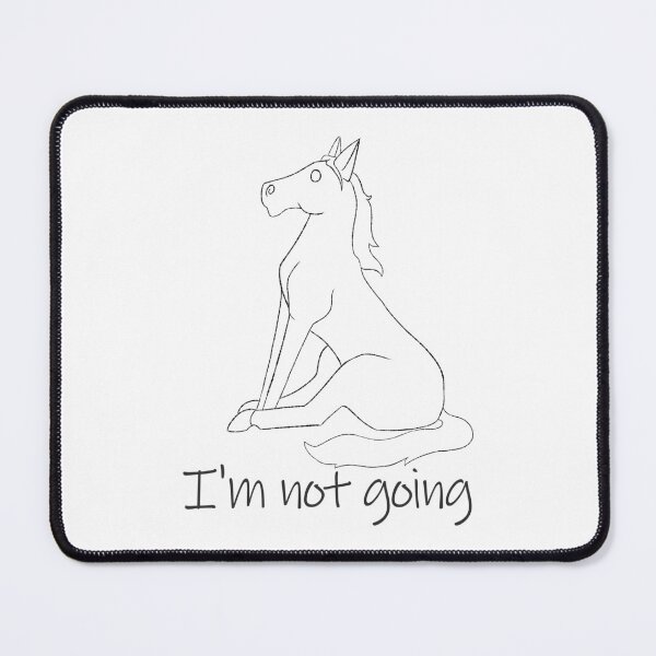 Item preview, I'm Not Going Horse designed and sold by CrazyCatCraft.