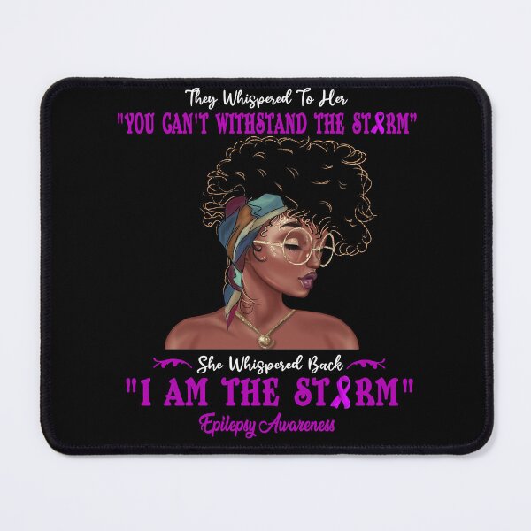 Item preview, I Am The Storm Epilepsy Awareness designed and sold by Gillosina.