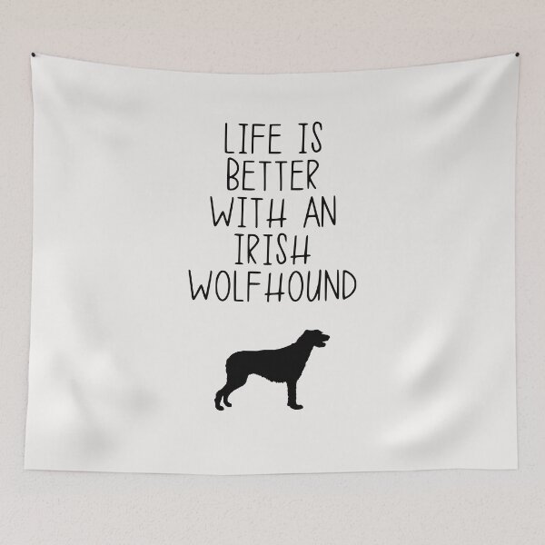 Item preview, Life Is Better With A Irish Wolfhound designed and sold by kindxinn.