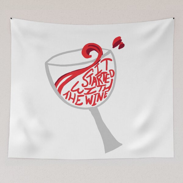 Item preview, It Started with the Wine Ordinary Days designed and sold by AddyCats.