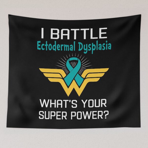Item preview, I Battle Ectodermal Dysplasia What's Your Super Power Support Ectodermal Dysplasia Warrior Gifts  designed and sold by Sabfit.