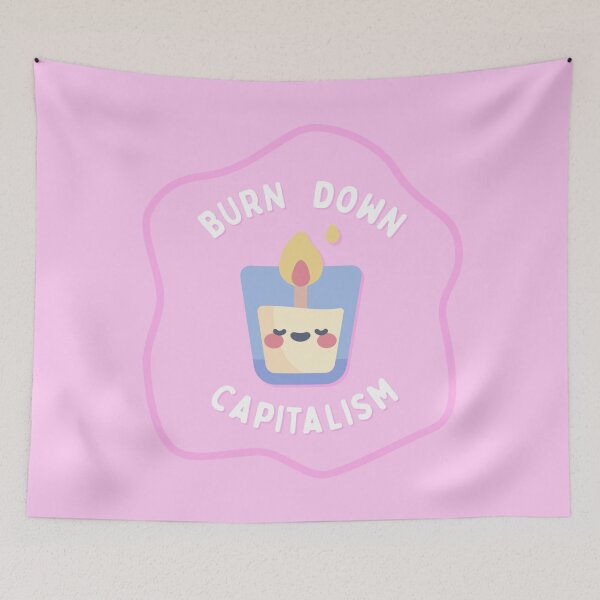 Item preview, Burn Down Capitalism - Cute Candle designed and sold by Picket Club.
