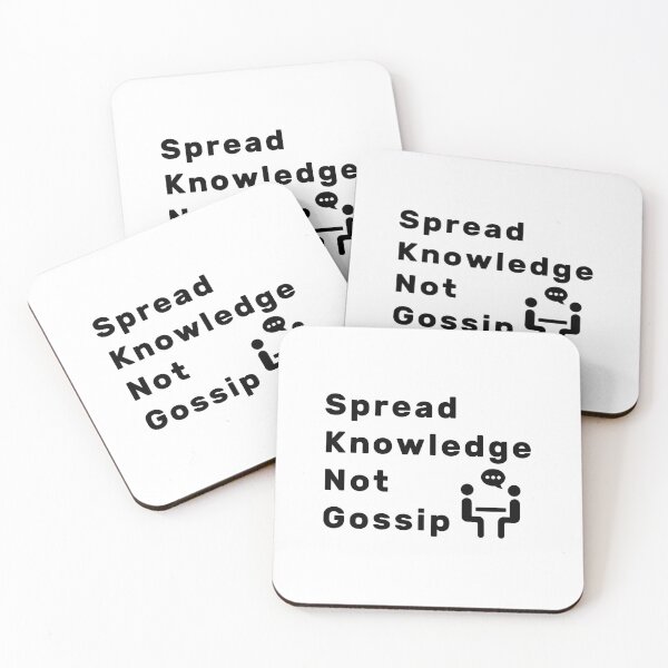 Item preview, Spread Knowledge Not Gossip designed and sold by NameThatShirt.