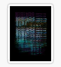 Lost Signal Sticker