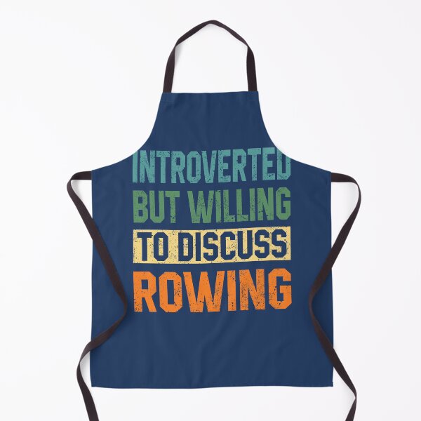 Item preview, Introverted But Willing To Discuss Rowing designed and sold by STdesigns.