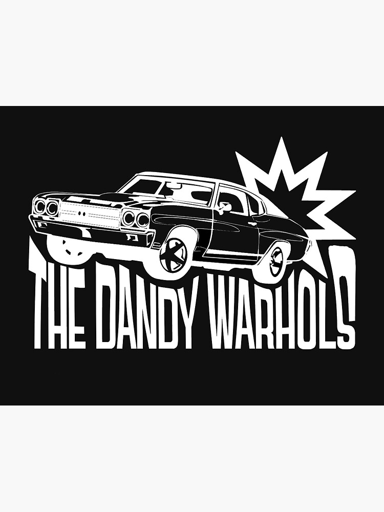 "logo popular the dandy warhols" Poster for Sale by Therfult1998