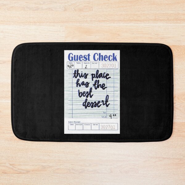 Item preview, Guest Check This Place Has The Best Dessert designed and sold by AlexReidd.