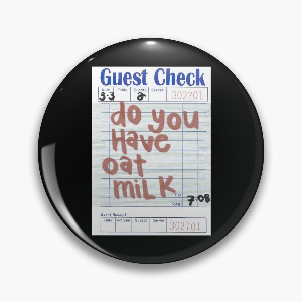 Item preview, Guest Check Do You Have Oat Milk designed and sold by AlexReidd.