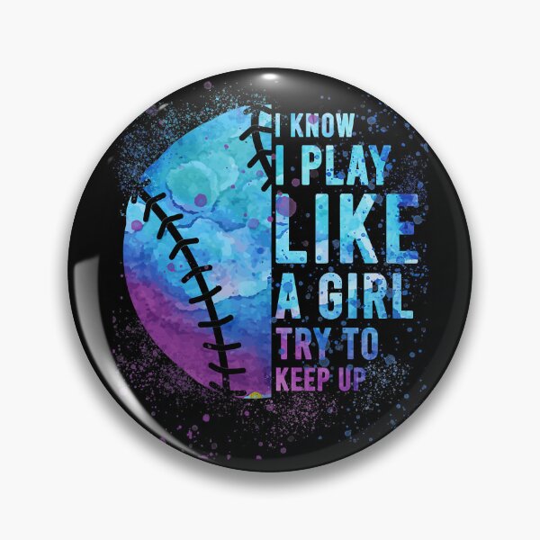 Item preview, I Know I Play Like A Girl Try To Keep Up Softball Funny Softball Women Girls designed and sold by MichelSorour.