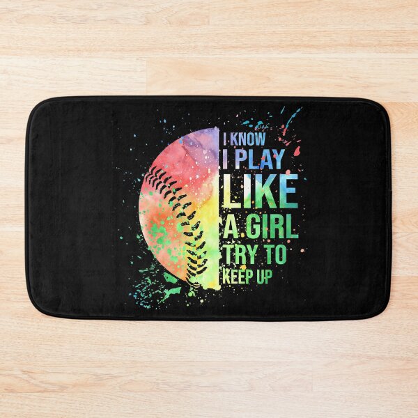 Item preview, I Know I Play Like A Girl Try To Keep Up Softball Gift designed and sold by MichelSorour.