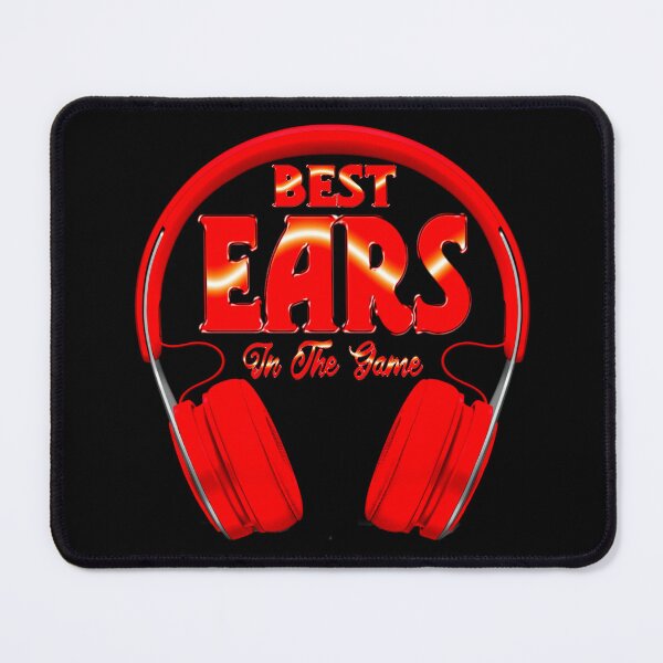 Item preview, Best Ears In The Game designed and sold by ghostblack305.