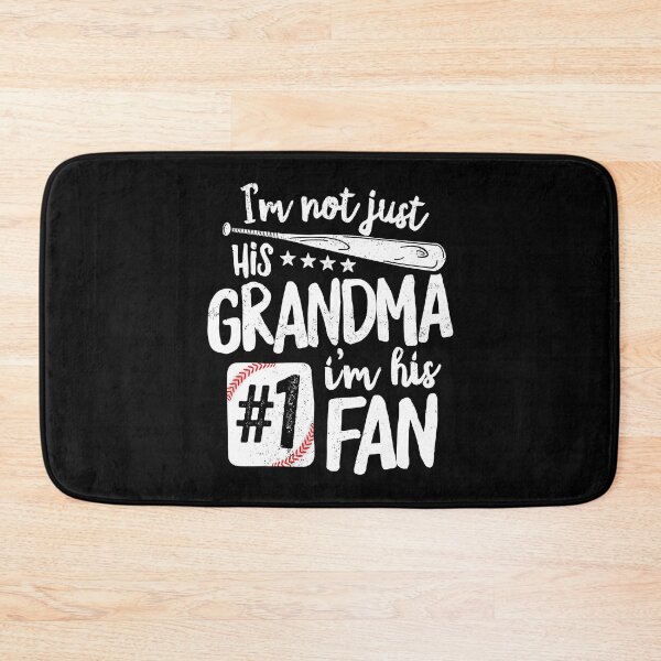 Item preview, I'm Not Just His Grandma I'm His #1 Fan Baseball Grandma designed and sold by MichelSorour.