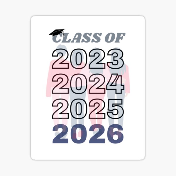 Class Of 2026 Sticker For Sale By Chelledavies Redbubble 4484