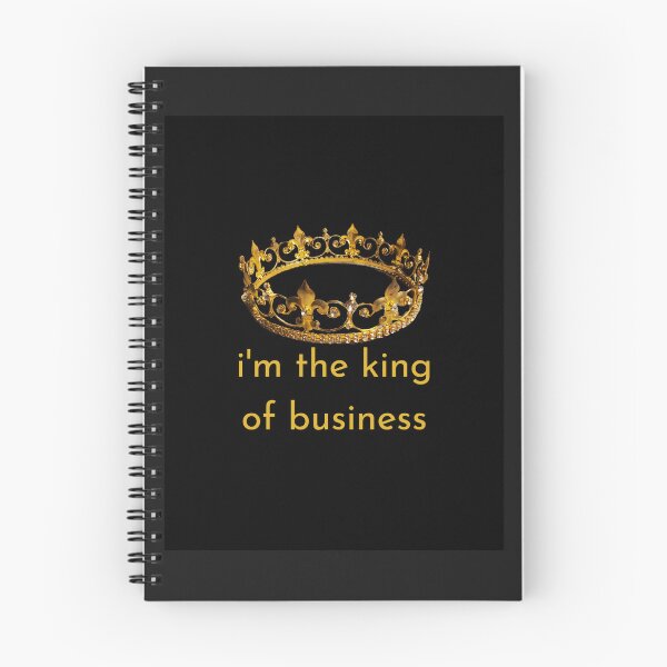 Item preview, King of Business designed and sold by Michelle Davies.