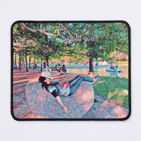 Item preview, Just relax, would you? designed and sold by sylbealvaguez.