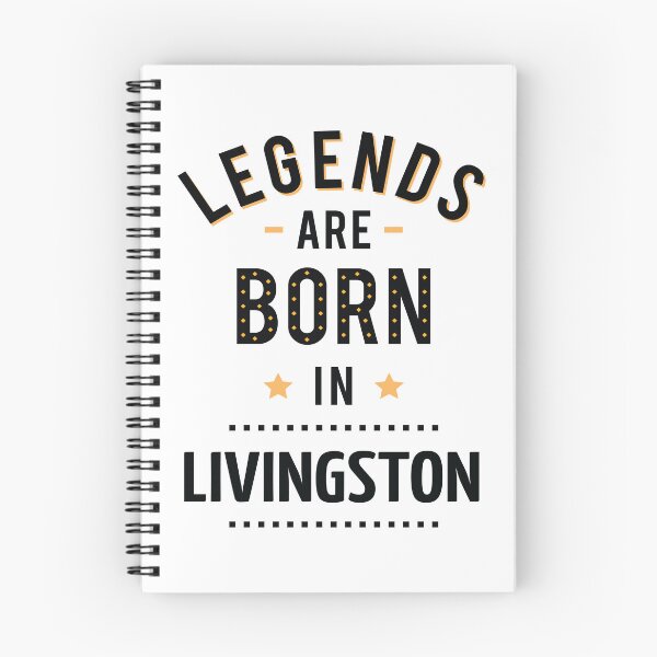 Item preview, Legends Are Born In Livingston designed and sold by GoodVibesWX9.